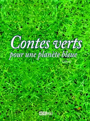 cover image of Contes verts pour une planètebleue